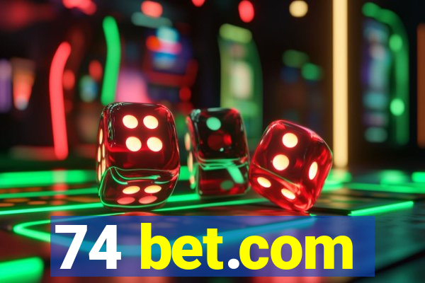 74 bet.com